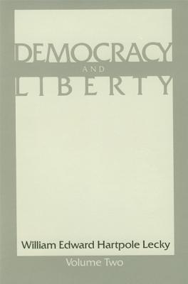 Democracy and Liberty: Volume 2 PB