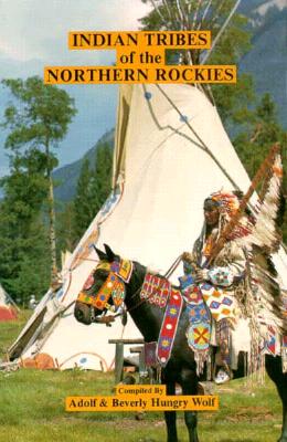 Indian Tribes of the Northern Rockies
