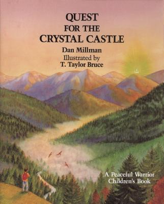 Image for Quest for the Crystal Castle ( A Peaceful Warrior Children's Book )