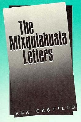 The Mixquiahuala Letters; The Mixquiahuala Letters