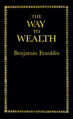 Image for The Way to Wealth (Little Books of Wisdom)