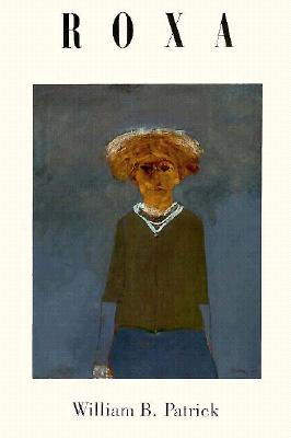 Image for Roxa: Voices of the Culver Family (American Poets Continuum Series)