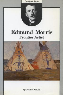 Image for Edmund Morris Frontier Artist