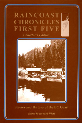Raincoast Chronicles; Volume 1, Number 2