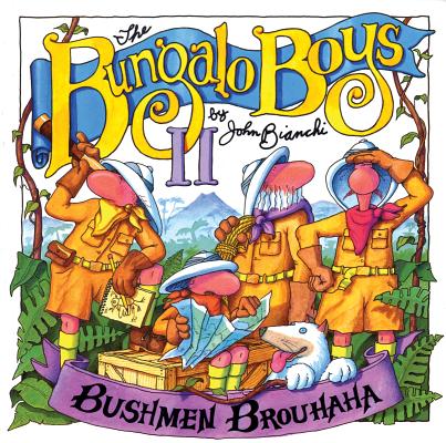 Image for Bushmen Brouhaha: Bungalo Boys