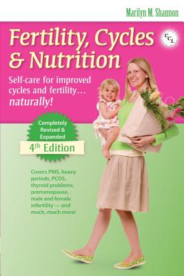 Fertility, Cycles & Nutrition 4th Edition