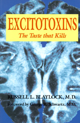 Image for Excitotoxins : The Taste That Kills