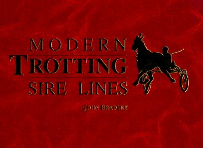 Modern Trotting Sire Lines