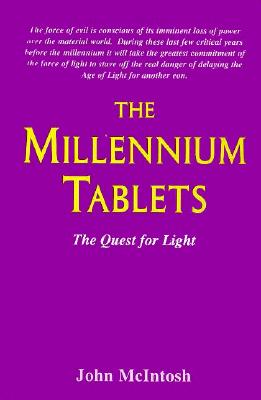 The Millennium Tablets - The Quest for Light