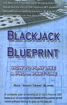 Image for Blackjack Blueprint: How to Play Like a Pro... Part-Time