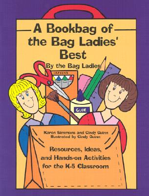 Bookbag of the Bag Ladies Best (Maupin House)