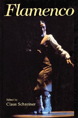 Flamenco: Gypsy Dance and Music from Andalusia Hardcover