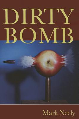 Dirty Bomb (FIELD Poetry Series)