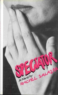 Spectator: A Novel