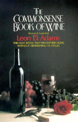 Image for The Commonsense Book of Wine The Commonsense Book of Wine
