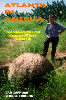 Atlantis in America: Navigators of the Ancient World