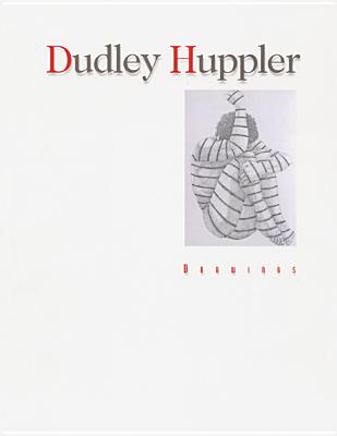 Dudley Huppler: Drawings (Elvehjem Museum of Art Catalogs)