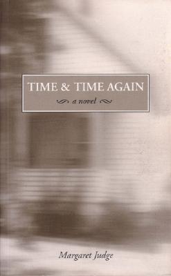 Time & Time Again Judge, Margaret