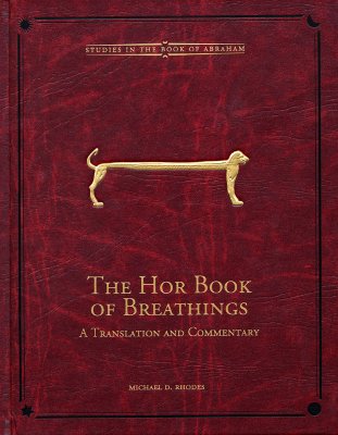 The Hor Book of Breathings - A Translation and Commentary