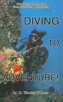 Diving to Adventure (Diving Series)