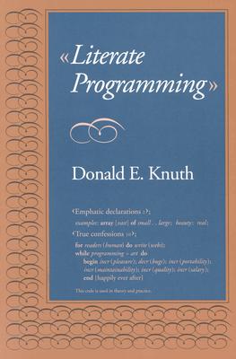 Literate Programming (Lecture Notes) (Volume 27)