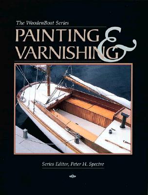 Image for Painting & Varnishing (The Woodenboat Series)