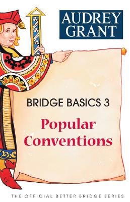Image for Bridge Basics 3: Popular Conventions (The Official Better Bridge Series)