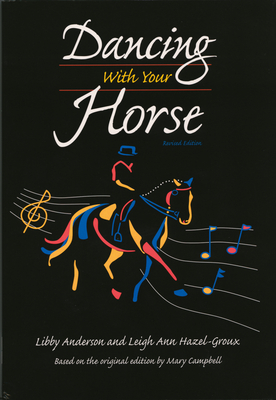 Dancing with Your Horse