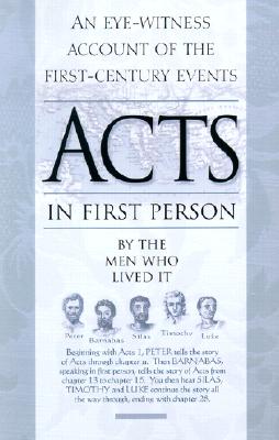 Acts in First Person