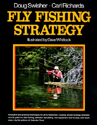 Fly Fishing Strategy