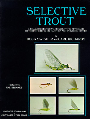 Selective Trout