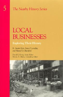 Local Businesses: Exploring Their History Image for Local Businesses: Exploring Their History