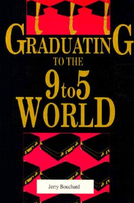 Graduating to the 9-5 World