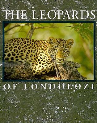 Image for The Leopards of Londolozi The Leopards of Londolozi
