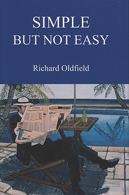 Image for Simple but Not Easy: An Autobiographical and Biased Book About Investing Simple but Not Easy: An Autobiographical and Biased Book About Investing