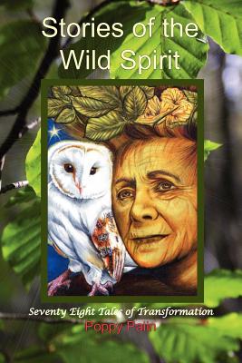 Stories of the Wild Spirit - A Companion to the Wild Spirit Tarot Image for Stories of the Wild Spirit - A Companion to the Wild Spirit Tarot