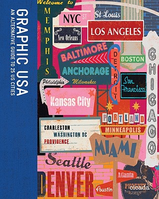 Graphic USA: An Alternative Guide to 25 US Cities