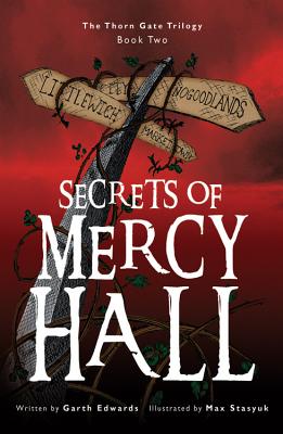 Secrets of Mercy Hall (Thorn Gate Trilogy)