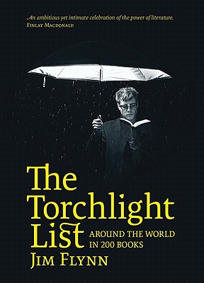 The Torchlight List : Around the World in 200 Books