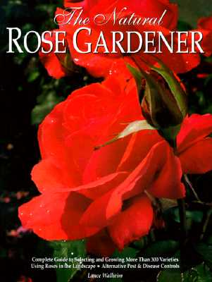 The Natural Rose Gardener
