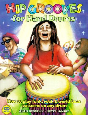 Hip Grooves for Hand Drummers