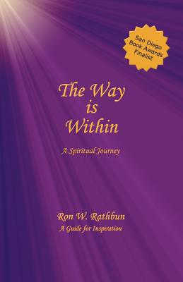 Image for The Way Is Within: A Spiritual Journey