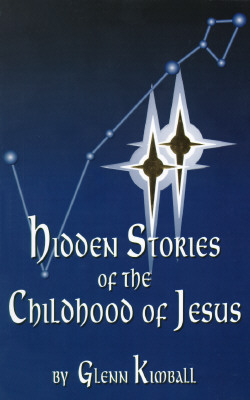 Hidden Stories of the Childhood of Jesus (Hidden Treasure)
