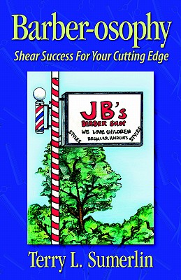 Image for Barber-osophy: Shear Success for Your Cutting Edge