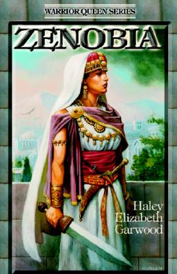 Zenobia (Warrior Queen Series)