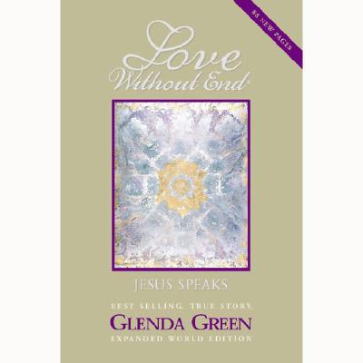 Love Without End : Jesus Speaks.