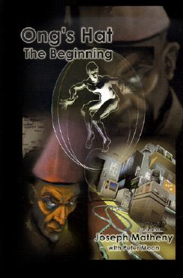 Ong's Hat: The Beginning