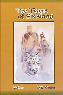 The Tigers Of Sinkiang (Adventure Series)