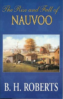 The Rise and Fall of Nauvoo
