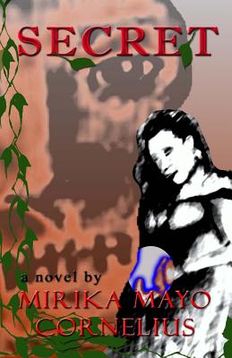 Secret (The Secret Novel Collection)